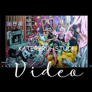 Video Kunstwerk Katerfrühstück von Andrea Denis ansehen