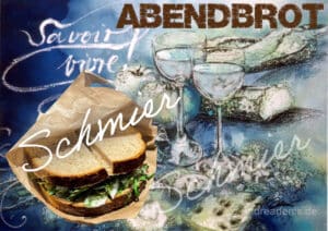 Die Schmier - Abendbrot - als unkonventionelles Kulturgut in der Kleinen Kunstfabrik Lebach
